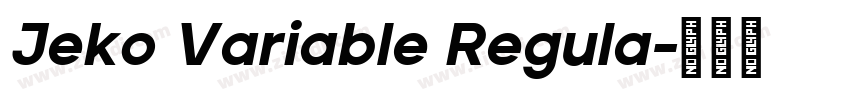 Jeko Variable Regula字体转换